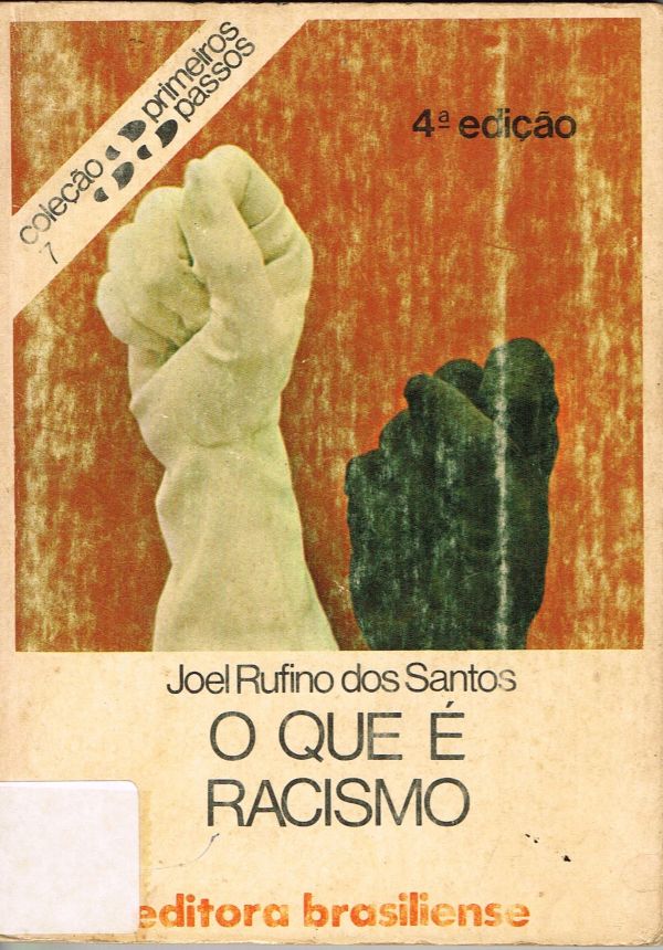 Que é Racismo, O